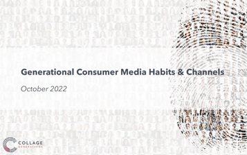 Generational Consumer Media Habits
