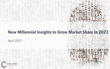 New Millennial Insights to Grow Market Share in 2023