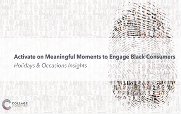 Activate on Meaningful Moments to Engage Black Consumers - Slide Deck Example