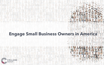 Engage Small Business Owners in America - Slide Deck Example