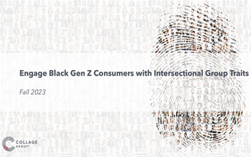 Engage Black Gen Z Consumers with Intersectional Group Traits - Slide Deck Example