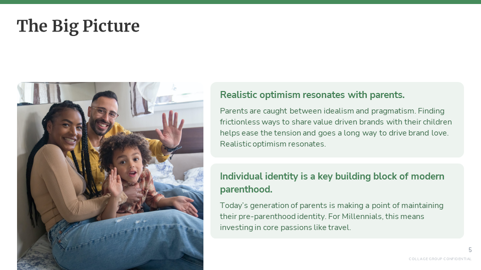The Big Picture, a slide from "Top Ads for Parents," explains that parents like ads that express realistic optimism and individual identity. On the left, there is a picture of a multicultural family waving at the camera